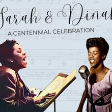 Sarah And Dinah A CENTENNIAL CELEBRATION Announced At Davenport's
