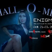 HALL-O-ME: ENIGMA, Presented By Dance Theatre Of Orlando, October 21