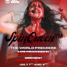 SPINQUEEN to Make World Premiere at Brooklyn Art Haus Before Edinburgh Fringe