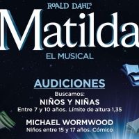 CASTING CALL: Se convocan audiciones para MATILDA