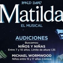 CASTING CALL: Se convocan audiciones para MATILDA