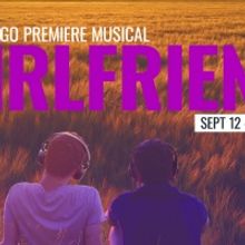 Diversionary's Extends The San Diego Premiere Of The Musical GIRLFRIEND