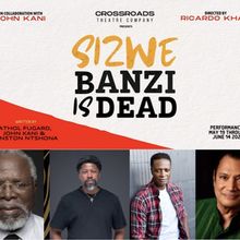 Cast Set For SIZWE BANZI IS DEAD From Crossroads Theatre Company