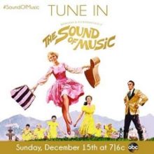 THE SOUND OF MUSIC Will Air on ABC Dec. 15