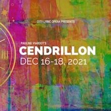 City Lyric Opera Presents NY Premiere of Viardot's CENDRILLON, December 16-18