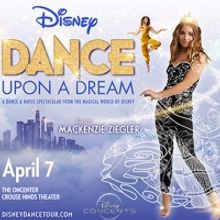 Disney Dance Upon A Dream Comes to The Oncenter Crouse Hinds Theater