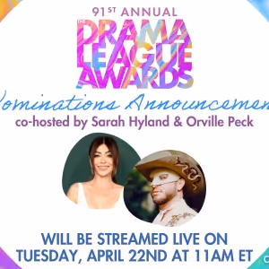 Video: Sarah Hyland & Orville Peck Announce the 2025 Drama League Award Nominations