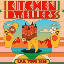 Kitchen Dwellers Announce 'L.F.G.' Tour 2024