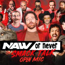 NEARLY AVERAGE WRESTLING Will Present NAW or Never at Netflix Is a Joke Festival