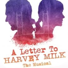 Get $10 tix to A Letter To Harvey Milk