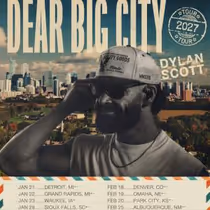Dylan Scott to Launch DEAR BIG CITY TOUR Winter 2027