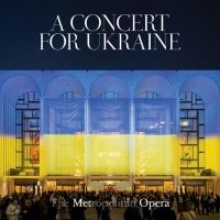 A CONCERT FOR UKRAINE Recorded Live at The Met Out Today Interview