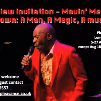 'Movin' Melvin Brown: A Man, A Magic, A Music' Comes to Edinburgh Fringe This Month