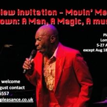 'Movin' Melvin Brown: A Man, A Magic, A Music' Comes to Edinburgh Fringe This Month