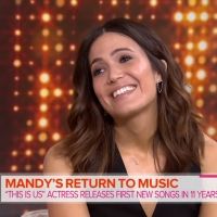 VIDEO: Mandy Moore Talks About Releasing 1st New Songs In 11 Years on TODAY SHOW