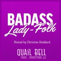 Listen: Badass Lady-Folk Kicks Off New Season With Playwright Meagan J. Meehan and…