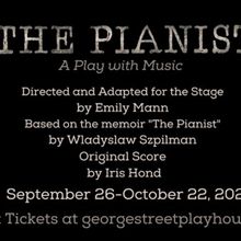 THE PIANIST, Directed and Adapted by Emily Mann, is Coming to George Street Playhouse