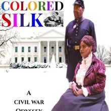 COLORED SILK: A Civil War Odyssey To Open At The Players Theatre In November