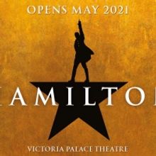 HAMILTON Will Return to the West End in May 2021
