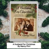 Nancy Pirri Releases New Holiday Romance A HUSBAND FOR CHRISTMAS