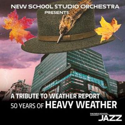 New School Studio Orchestra to perform HEAVY WEATHER in WEATHER REPORT tribute
