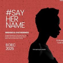 AAPF to Present Staged Reading of #SAYHERNAME: THE LIVES THAT SHOULD HAVE BEEN In Dec