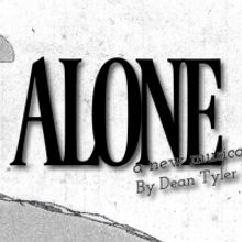 ALONE, A NEW MUSICAL Adds Encore Performance at Feinstein's/54 Below