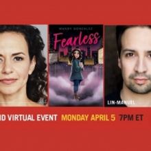 Lin-Manuel Miranda Joins Mandy Gonzalez for FEARLESS Virtual Book Launch Hosted by th