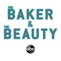 ABC Debuts New Trailer for THE BAKER AND THE BEAUTY