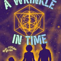 Lost Nation Theater To Present A WRINKLE IN TIME As Winter Youth Dance Theater Production