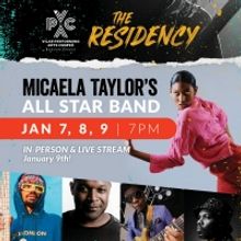 Micaela Taylor's All Star Band Presents World Premiere In-Person And Live Stream Even