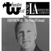 Tony Winner John Rubinstein to Star in EISENHOWER: THIS PIECE OF GROUND at Theatre We
