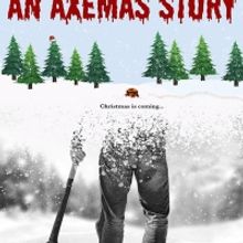 AN AXEMAS STORY Is Coming To NYC in December
