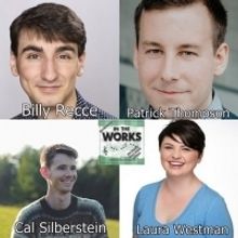 Honeck-Moss Productions Presents IN THE WORKS at the Duplex