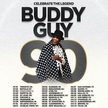 Buddy Guy Launches 'Buddy Guy 90 Tour' After Recent Grammy Win