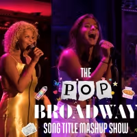 Ben Fankhauser, Danielle Wade & More to Star in THE POP/BROADWAY SONG TITLE MASHUP…
