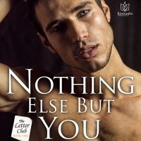 Author Elle Wright Releases New Novel NOTHING ELSE BUT YOU