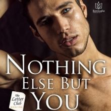 Author Elle Wright Releases New Novel NOTHING ELSE BUT YOU
