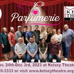 MCCC's Kelsey Theatre And The MTM Players Open Holiday Season With PARFUMERIE in…