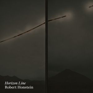 HORIZON LINE Album Featuring Robert Honstein's Compositions to be Released in June