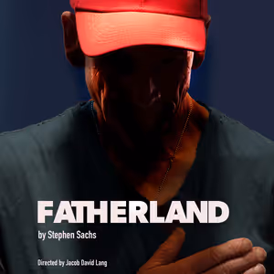 American Lives Theatre to Present Indiana Premiere of FATHERLAND