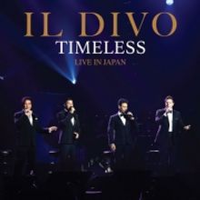 IL DIVO – TIMELESS LIVE IN JAPAN to be Released on October 11