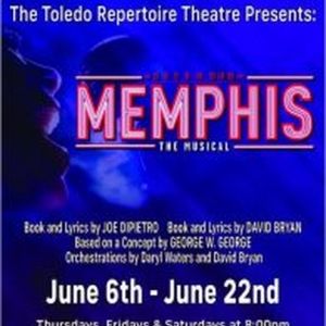 MEMPHIS Comes to Toledo Rep