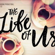 BWW REVIEW: THE LIFE OF US, Another Long Distance Love Story, With Songs And Skype