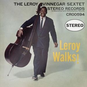 Craft Recordings Releases Leroy Vinnegar's 'Leroy Walks!' as Part of the…