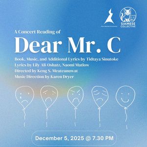 Siamese Collective to Present Concert Reading Of DEAR MR. C At Open Jar Studios