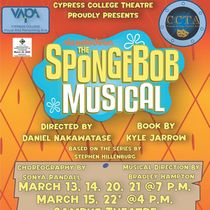 Cypress College Will Present THE SPONGEBOB MUSICAL in March 2026