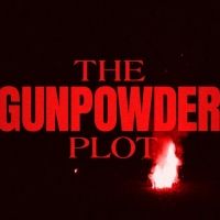 BWW Review: THE GUNPOWDER PLOT, Tower Hill Vaults