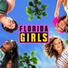 Pop TV Renews FLORIDA GIRLS For Second Season