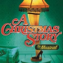 Review: A CHRISTMAS STORY: THE MUSICAL at Arizona Broadway Theatre